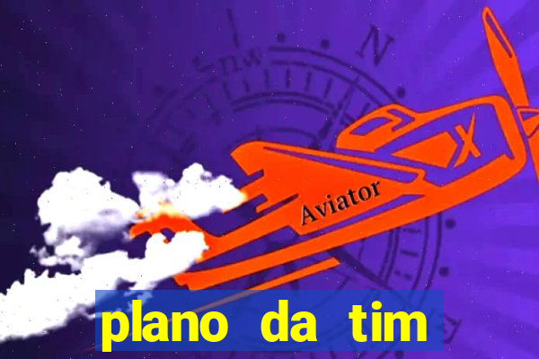 plano da tim internet ilimitada